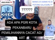 Yayasan Jaga Riau Desak Pembatalan Pemilihan Ketua PGRI Pekanbaru yang Dinilai Cacat Hukum