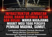 BREAKING NEWS | Intelkriminal.co.od  Jembatan Abdul Hakim Ritonga Retak dan Rusak, Warga Nagajuang Pasang Spanduk Protes: “Jangan Tunggu Korban Berjatuhan”