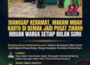 Breaking News Intelkriminal.co.id “Makam Bersejarah Mbah Karto Jadi Magnet Wisata Religi, Warga Harapkan Perhatian Pemerintah.”