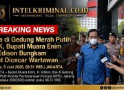 BREAKING NEWS | INTELKRIMINAL.CO.ID  Tiba di Gedung Merah Putih KPK, Bupati Muara Enim H. Edison Bungkam Saat Dicecar Wartawan