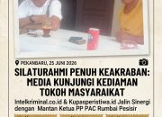BREAKING NEWS | INTELKRIMINAL.CO.ID  Silaturahmi Penuh Keakraban, Media Intelkriminal.co.id dan Kupasperistiwa.id Kunjungi Kediaman Mantan Ketua PP PAC Rumbai Pesisir