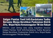 BREAKING NEWS | INTELKRIMINAL.CO.ID Satgas Pamtas Yonif 645/Gardatama Yudha Bersama Warga Bersihkan Puskesmas Distrik Airu, Wujud Nyata Kemanunggalan TNI dan Rakyat