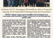 BREAKING NEWS | INTELKRIMINAL.CO.ID Gedung JEGTC Karungan Diresmikan, Siswa Program Jepang 2026 Siap Raih Peluang Kerja Internasional