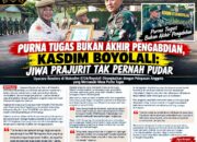 BREAKING NEWS | INTELKRIMINAL.CO.ID  PURNA TUGAS BUKAN AKHIR PENGABDIAN, KASDIM BOYOLALI: JIWA PRAJURIT TAK PERNAH PUDAR  Upacara Bendera di Makodim 0724/Boyolali Dirangkaikan dengan Pelepasan Anggota yang Memasuki Masa Purna Tugas