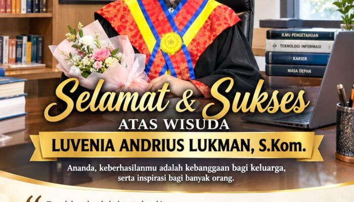 BREAKING NEWS | INTELKRIMINAL.CO.ID  KELUARGA BESAR INTELKRIMINAL.CO.ID UCAPKAN SELAMAT ATAS WISUDA LUVENIA ANDRIUS LUKMAN, S.KOM.: RAIH ILMU, UKIR PRESTASI, DAN JADI KEBANGGAAN KELUARGA SERTA BANGSA